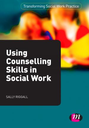 Cover of the book Using Counselling Skills in Social Work by 