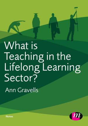 Cover of the book What is Teaching in the Lifelong Learning Sector? by Professor Elizabeth G. DePoy, Stephen French Gilson