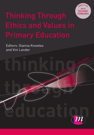 Cover of the book Thinking Through Ethics and Values in Primary Education by Chris Hart