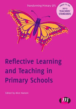 Cover of the book Reflective Learning and Teaching in Primary Schools by Janet Walker, Professor Jonathan Parker, Karin Crawford