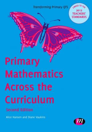 Cover of the book Primary Mathematics Across the Curriculum by Dr. Kristi Jackson, Dr. Pat Bazeley