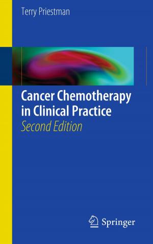 Cover of the book Cancer Chemotherapy in Clinical Practice by Bruce A. Berger, PhD, William A. Villaume, MDiv, MA, PhD
