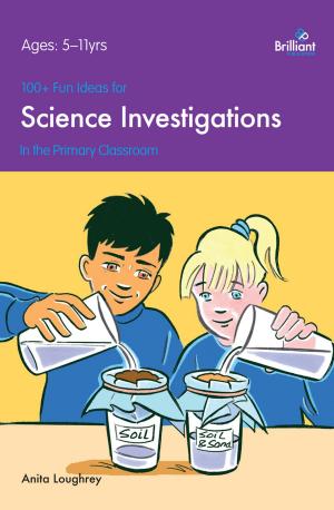 Cover of the book 100+ Fun Ideas for Science Investigations by Michael Horan