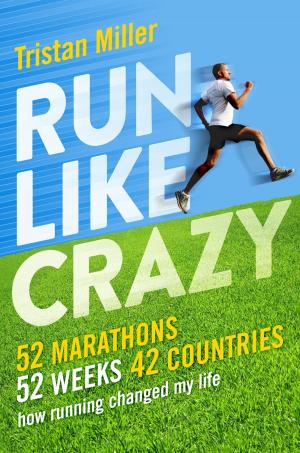 Book cover of Run Like Crazy