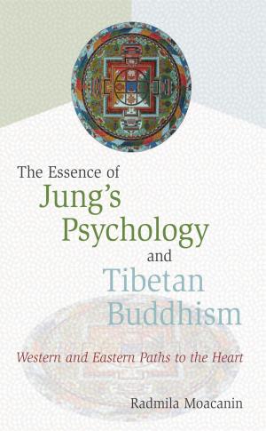 Cover of the book The Essence of Jung's Psychology and Tibetan Buddhism by 