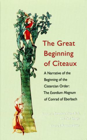 Cover of the book The Great Beginning of Citeaux by Terrance G. Kardong OSB