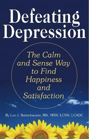 Cover of the book Defeating Depression by Chris Spinelli, Maryann Karinch