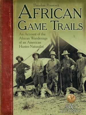 Cover of the book African Game Trails by William T. Hornaday