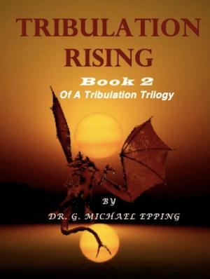 bigCover of the book Tribulation Rising by 