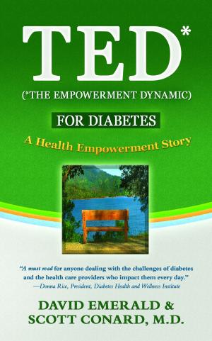 Cover of TED* for Diabetes: A Health Empowerment Story by David Emerald, David Emerald