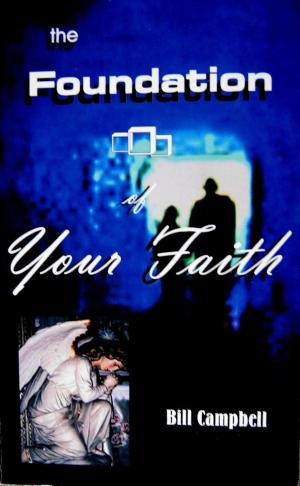 Book cover of The Foundation of Your Faith