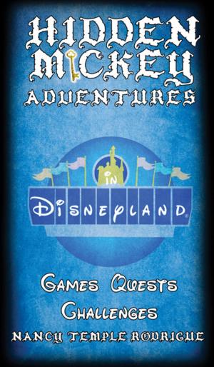 Cover of the book Hidden Mickey Adventures in Disneyland by Bingo Starr