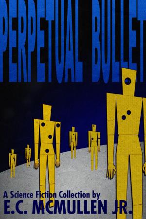 bigCover of the book Perpetual Bullet by 