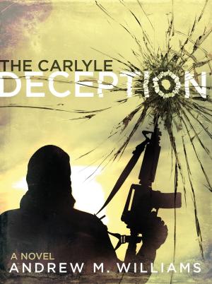 Book cover of The Carlyle Deception