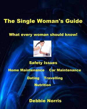Cover of the book The Single Woman's Guide by Allen Peters