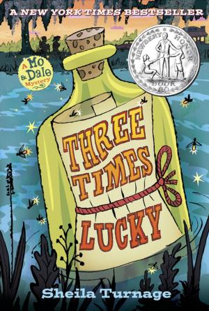 Cover of the book Three Times Lucky by Tanith Lee, Kara Dalkey, Pamela Dean, Charles De Lint