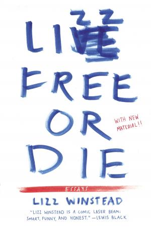 Cover of the book Lizz Free or Die by Donal Ryan