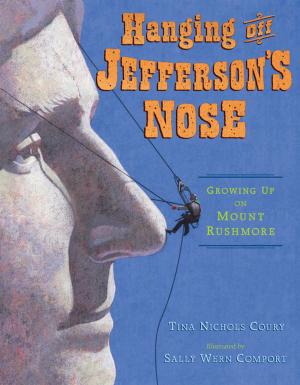 Cover of the book Hanging Off Jefferson's Nose by Jane Yolen, Adam Stemple