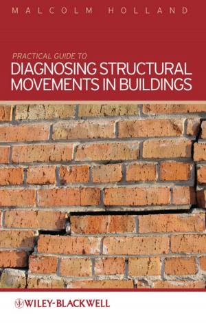 Cover of the book Practical Guide to Diagnosing Structural Movement in Buildings by Brent Penfold
