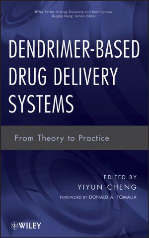 Cover of the book Dendrimer-Based Drug Delivery Systems by Brian Tracy