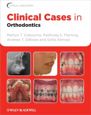 Cover of the book Clinical Cases in Orthodontics by Judy Johnson, Les Dakens, Peter Edwards, Ned Morse