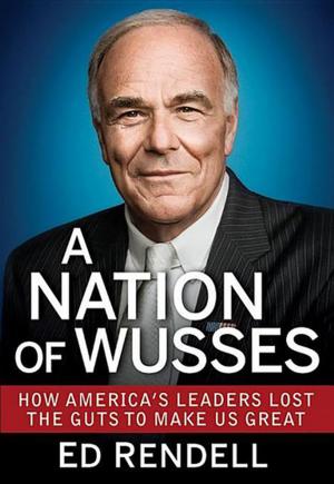 Cover of the book A Nation of Wusses by Murray Polner, Stefan Merken
