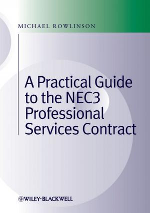 Cover of the book Practical Guide to the NEC3 Professional Services Contract by Jyrki T. J. Penttinen