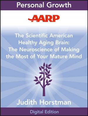 Cover of the book AARP The Scientific American Healthy Aging Brain by Kip Hanson