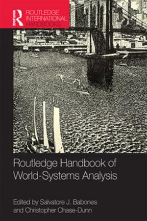 Cover of the book Routledge Handbook of World-Systems Analysis by T.S. Ashton