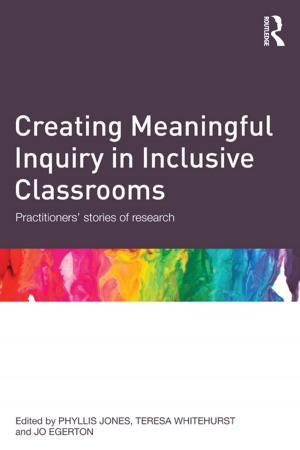 Cover of the book Creating Meaningful Inquiry in Inclusive Classrooms by Onkemetse Tshosa