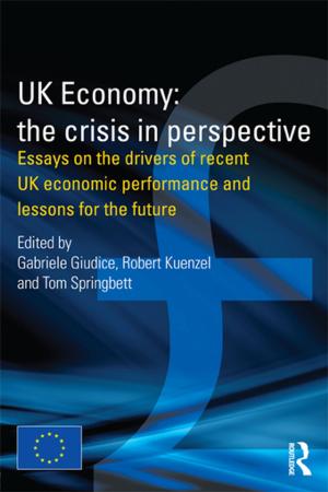 Cover of the book UK Economy: The Crisis in Perspective by Milja Radovic