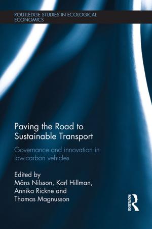 Cover of the book Paving the Road to Sustainable Transport by Jonathan Tritter, Meri Koivusalo, Eeva Ollila, Paul Dorfman