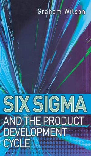 Cover of the book Six Sigma and the Product Development Cycle by Agnieszka Soltysik Monnet