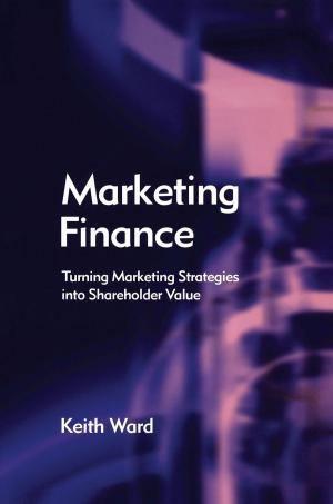 Cover of the book Marketing Finance by Alan E. Branch