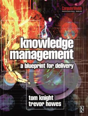 Cover of the book Knowledge Management - A Blueprint for Delivery by Robert Hastings