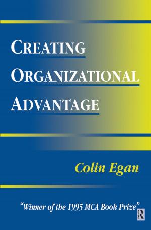 Cover of the book Creating Organizational Advantage by Sergei A. Mudrov