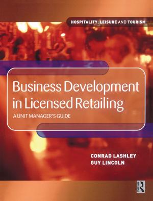 Cover of the book Business Development in Licensed Retailing by Edward Wright