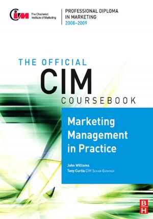 Book cover of CIM Coursebook 08/09 Marketing Management in Practice