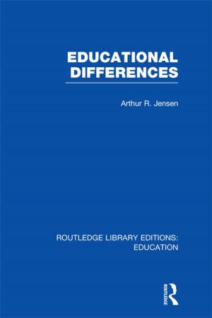 Cover of the book Educational Differences (RLE Edu L) by John Lynch, John R. Lynch, Christopher Kilmartin
