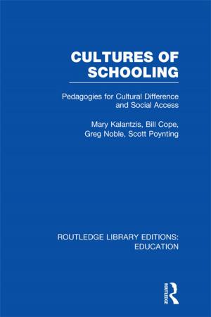 Cover of the book Cultures of Schooling (RLE Edu L Sociology of Education) by CLEBERSON EDUARDO DA COSTA
