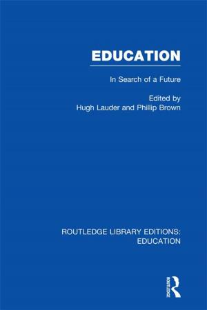 Cover of the book Education (RLE Edu L Sociology of Education) by Robert Stewart-Ingersoll, Derrick Frazier