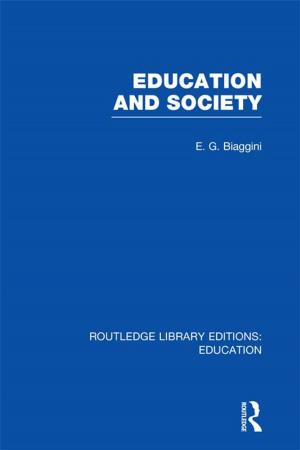 Cover of the book Education and Society (RLE Edu L) by Prof Angela V John, Angela V. John