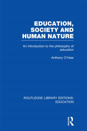 Book cover of Education, Society and Human Nature (RLE Edu K)