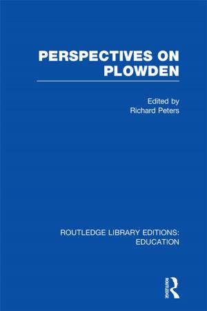 Cover of the book Perspectives on Plowden (RLE Edu K) by A. J. Brown