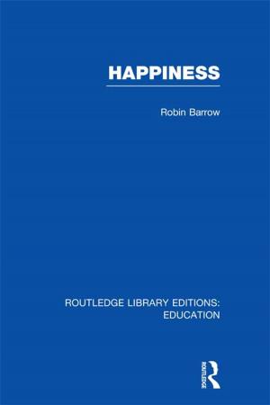 Book cover of Happiness (RLE Edu K)