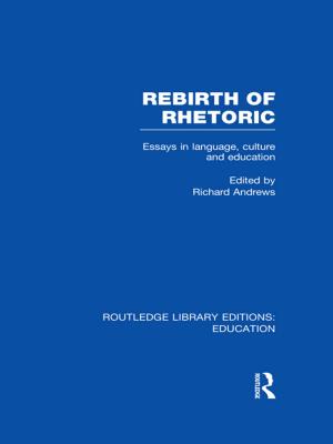 Cover of the book Rebirth of Rhetoric by Alexander J. Hughes