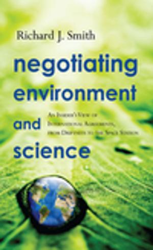 Cover of the book Negotiating Environment and Science by Thomas Diez, Franziskus von Lucke, Zehra Wellmann
