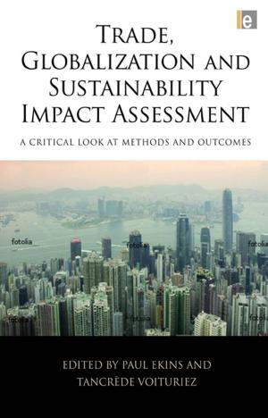 Cover of the book Trade, Globalization and Sustainability Impact Assessment by Morton R. Davies, John Greenwood, Nicholas Walkley