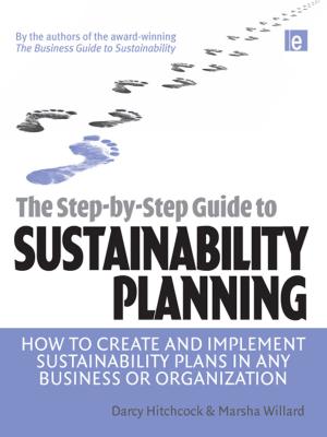 Cover of the book The Step-by-Step Guide to Sustainability Planning by Florence S Cromwell, Chestina Brollier