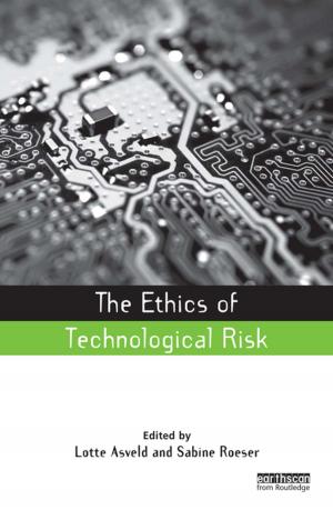 Cover of the book The Ethics of Technological Risk by Joanna Milstein